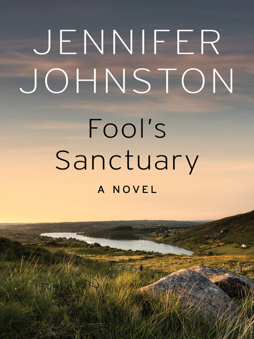 Title details for Fool's Sanctuary by Jennifer Johnston - Available
